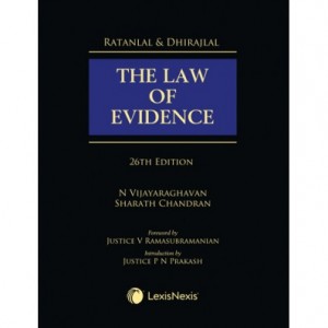 LexisNexis Ratanlal & Dhirajlal's Law of Evidence [HB] by N. Vijayaraghavan, Sharath Chandran